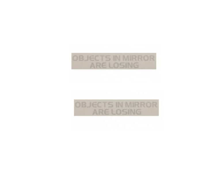 Tesla Outside Rear View Mirror Decal 4" "Objects In Mirror Are Losing" X2